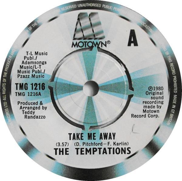 The Temptations - Take Me Away
