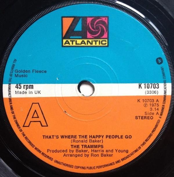 The Trammps - That's Where The Happy People Go