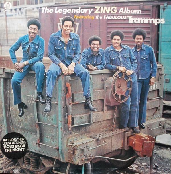 The Trammps - The Legendary Zing Album
