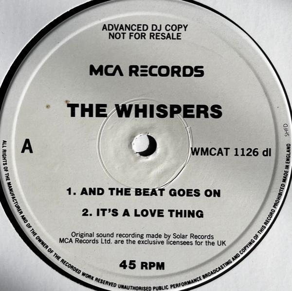 The Whispers - And The Beat Goes On / It's A Love Thing