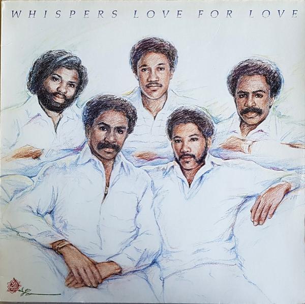 The Whispers - Love For Love