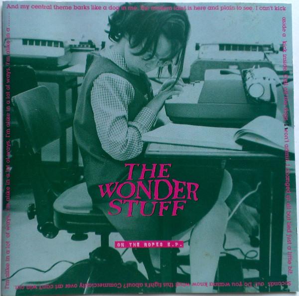 The Wonder Stuff - On The Ropes E.P.