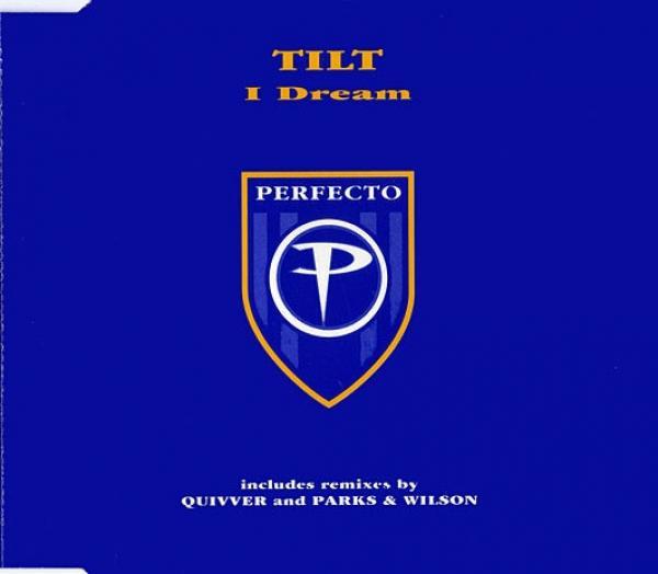 Tilt - I Dream
