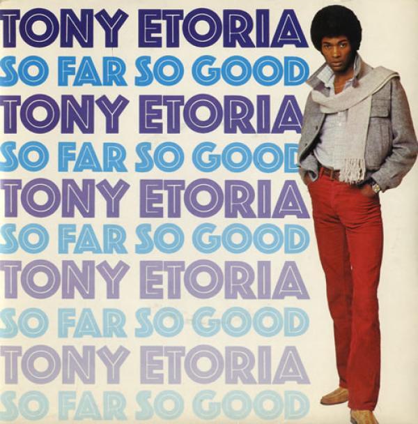 Tony Etoria - So Far So Good