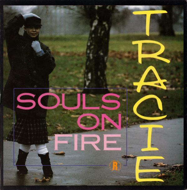 Tracie Young - Souls On Fire