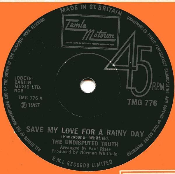 Undisputed Truth  - Save My Love For A Rainy Day