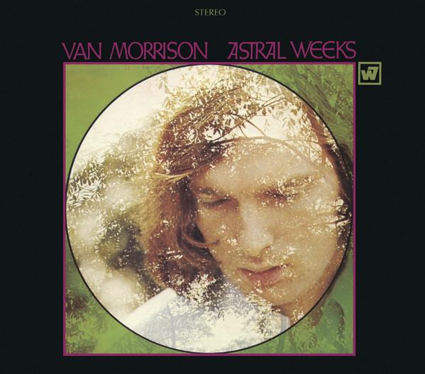 Van Morrison - Astral Weeks