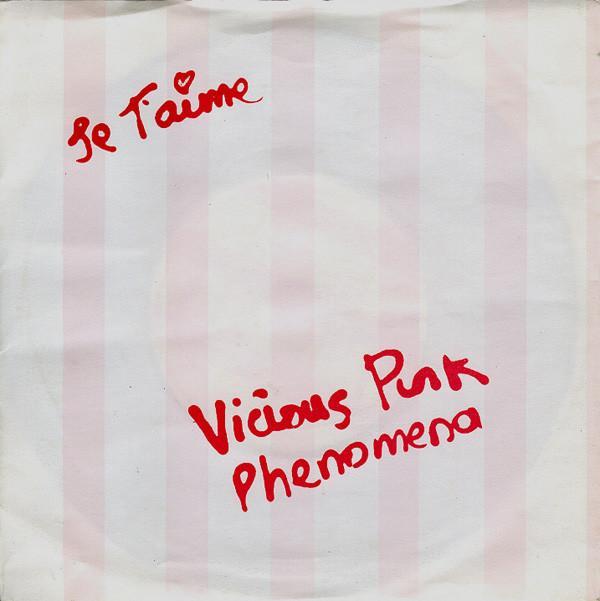 Vicious Pink Phenomena - Je T'aime (Moi Non Plus)