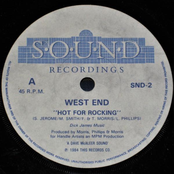 West End  - Hot For Rocking