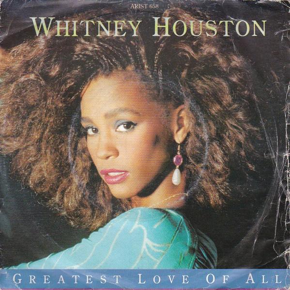 Whitney Houston - Greatest Love Of All