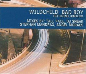 Wildchild, Jamalski - Bad Boy